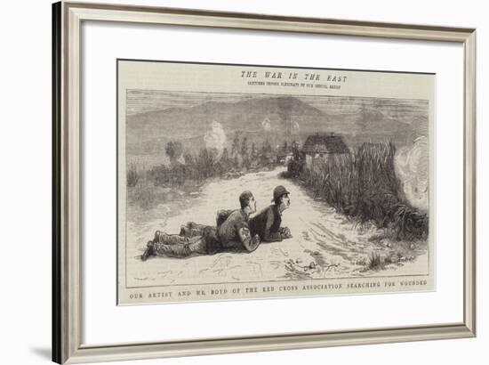 The War in the East, Our Artist and Mr Boyd of the Red Cross Association Searching for Wounded-null-Framed Giclee Print