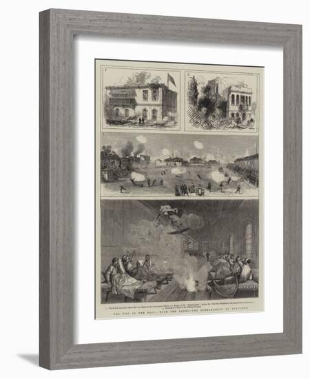 The War in the East, with the Turks, the Bombardment of Rustchuk-null-Framed Giclee Print