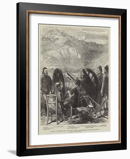 The War, in the Shipka Pass, Raouf Pasha Watching the Bombardment of the Russian Positions-Charles Robinson-Framed Giclee Print
