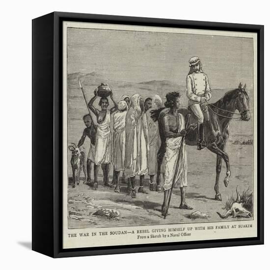 The War in the Soudan, a Rebel Giving Himself Up with His Family at Suakim-null-Framed Premier Image Canvas