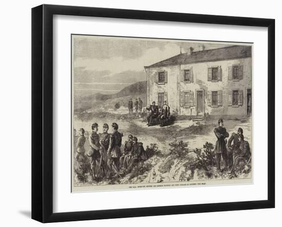 The War, Interview Between the Emperor Napoleon and Count Bismarck at Donchery, Near Sedan-null-Framed Giclee Print