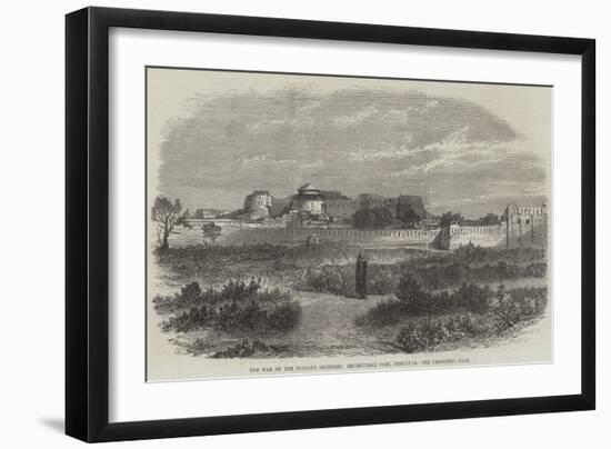 The War on the Punjaub Frontier, Shubkuddar Fort, Peshawur-null-Framed Giclee Print