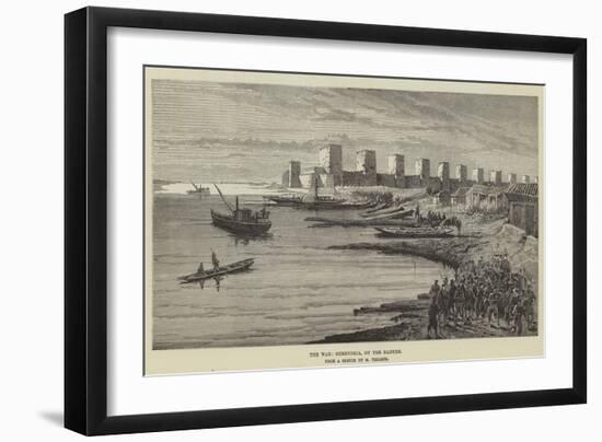 The War, Semendria, on the Danube-Charles Yriarte-Framed Giclee Print