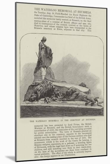 The Waterloo Memorial in the Cemetery at Brussels-null-Mounted Giclee Print