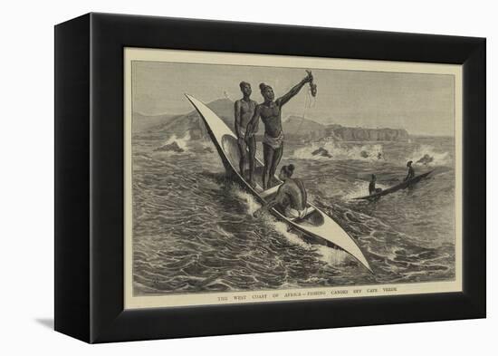 The West Coast of Africa, Fishing Canoes Off Cape Verde-Charles Edwin Fripp-Framed Premier Image Canvas