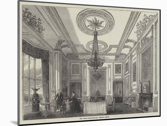 The White Drawingroom, Windsor Castle-null-Mounted Giclee Print