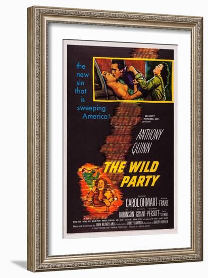 The Wild Party, Top, from Left: Carol Ohmart, Anthony Quinn, Kathryn Grant, 1956-null-Framed Art Print