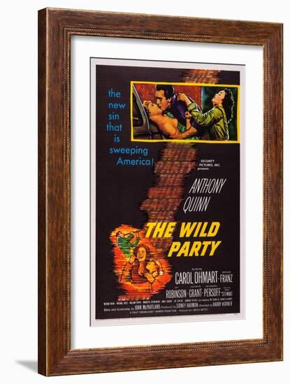 The Wild Party, Top, from Left: Carol Ohmart, Anthony Quinn, Kathryn Grant, 1956-null-Framed Art Print