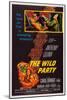 The Wild Party, Top, from Left: Carol Ohmart, Anthony Quinn, Kathryn Grant, 1956-null-Mounted Art Print