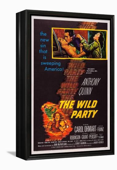 The Wild Party, Top, from Left: Carol Ohmart, Anthony Quinn, Kathryn Grant, 1956-null-Framed Stretched Canvas