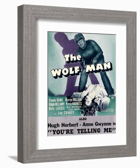 The Wolf Man, Double-Billed With 'You're Telling Me', 1941-null-Framed Premium Giclee Print