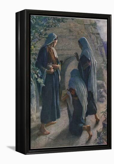 The Women at the Sepulchre, Illustration from 'Women of the Bible', Published by the Religious…-Harold Copping-Framed Premier Image Canvas