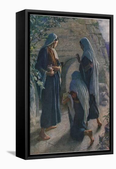 The Women at the Sepulchre, Illustration from 'Women of the Bible', Published by the Religious…-Harold Copping-Framed Premier Image Canvas