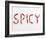 The Word 'SPICY' Written in Red Chillies-Peter Rees-Framed Photographic Print