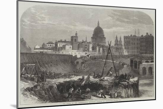 The Works of the Metropolitan Extension Railway in Smithfield-null-Mounted Giclee Print