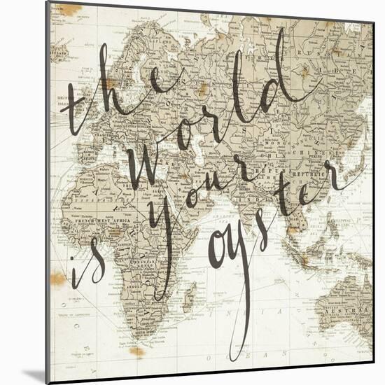 The World is Your Oyster-Sara Zieve Miller-Mounted Art Print