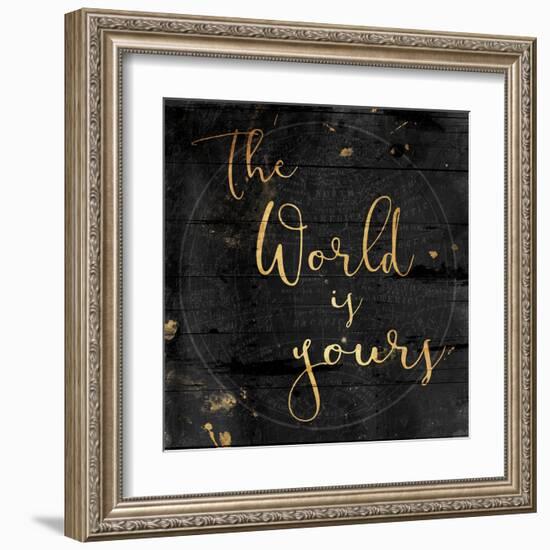 The World Is Yours-Jace Grey-Framed Art Print