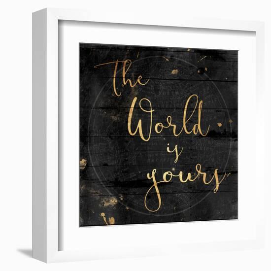 The World Is Yours-Jace Grey-Framed Art Print