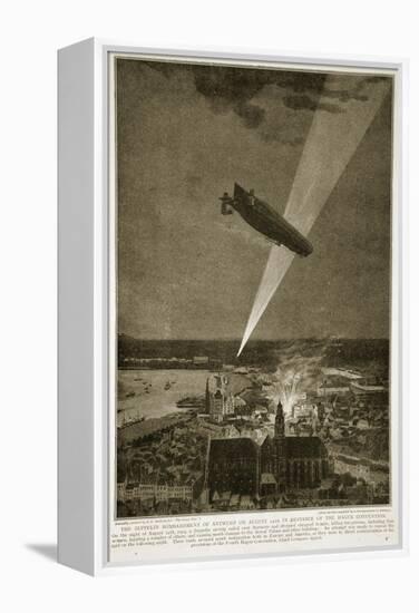 The Zeppelin Bombardment of Antwerp on August 24 1914 in Defiance of the Hague Convention, 1914-19-null-Framed Premier Image Canvas