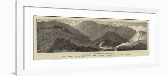 The Zulu War, Cetewayo's New Kraal, Maizeganya, Near Ulundi-null-Framed Giclee Print