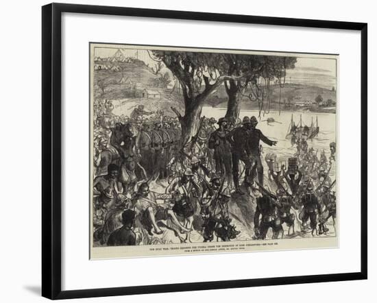 The Zulu War, Troops Crossing the Tugela under the Inspection of Lord Chelmsford-null-Framed Giclee Print