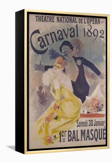 Theatre National de l'Opera, Carnaval 1892, Samedi 30 Janvier, 1er Bal Masque-Jules Chéret-Framed Premier Image Canvas