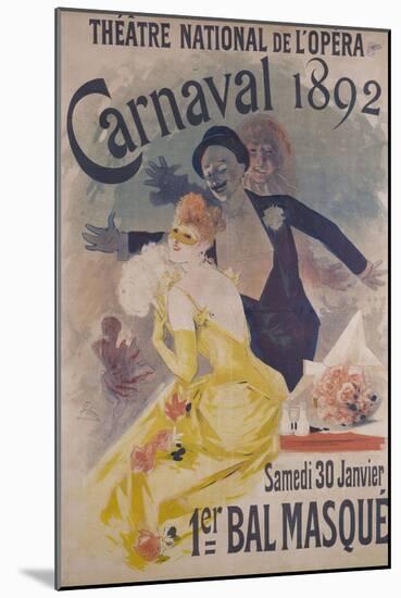 Theatre National de l'Opera, Carnaval 1892, Samedi 30 Janvier, 1er Bal Masque-Jules Chéret-Mounted Giclee Print