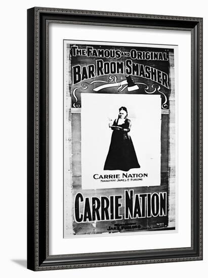 Theatre Poster Depicting Carry Nation (1846-1911) Holding Her Destructive Axe (Litho)-American-Framed Giclee Print