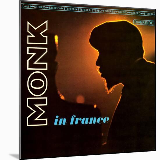 Thelonious Monk - Monk in France-null-Mounted Art Print