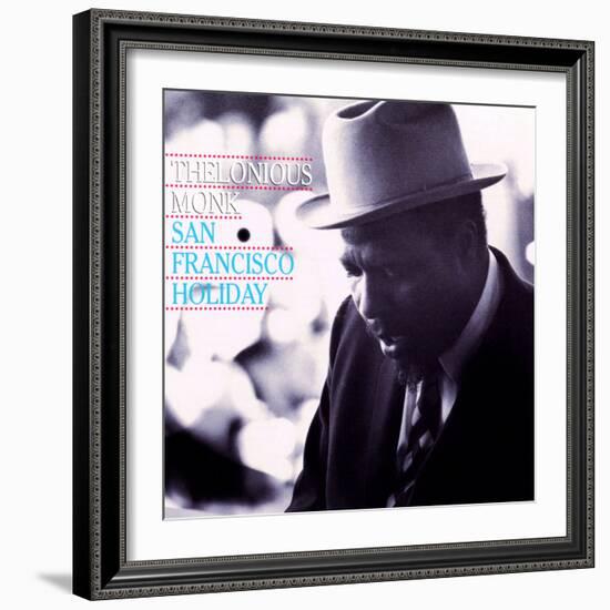 Thelonious Monk - San Francisco Holiday--Framed Art Print