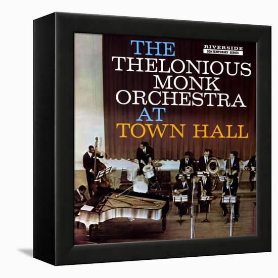 Thelonious Monk - The Thelonious Monk Orchestra in Town Hall-null-Framed Stretched Canvas