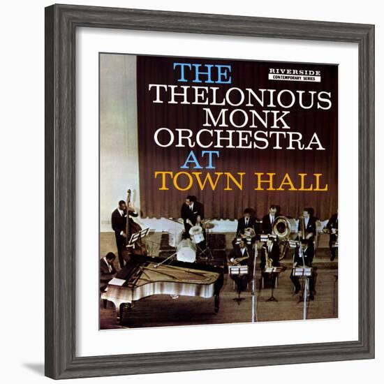 Thelonious Monk - The Thelonious Monk Orchestra in Town Hall-null-Framed Art Print