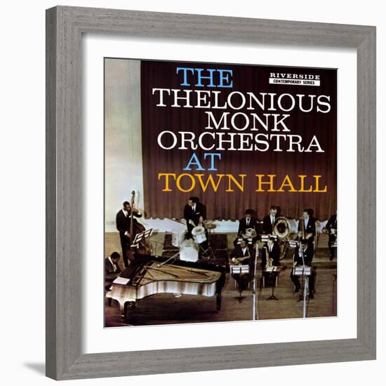 Thelonious Monk - The Thelonious Monk Orchestra in Town Hall-null-Framed Art Print