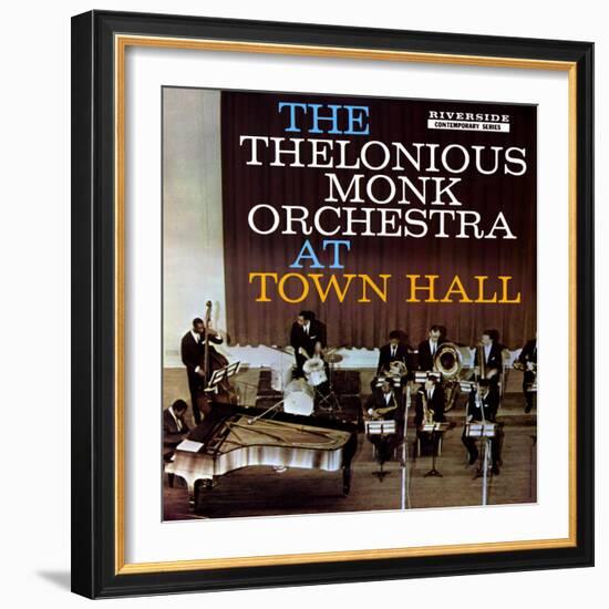 Thelonious Monk - The Thelonious Monk Orchestra in Town Hall-null-Framed Art Print