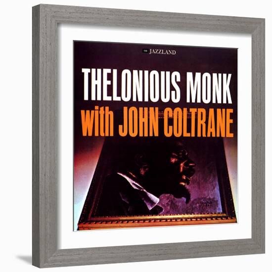 Thelonious Monk with John Coltrane - Thelonious Monk with John Coltrane-null-Framed Art Print