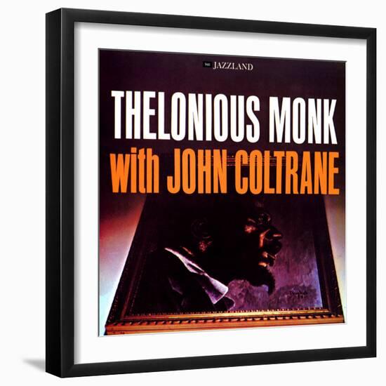 Thelonious Monk with John Coltrane - Thelonious Monk with John Coltrane-null-Framed Art Print