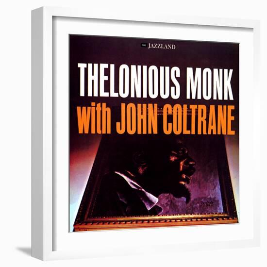 Thelonious Monk with John Coltrane - Thelonious Monk with John Coltrane-null-Framed Art Print