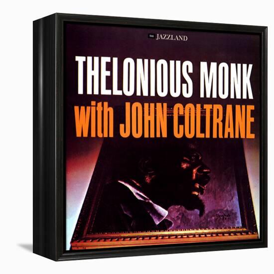 Thelonious Monk with John Coltrane - Thelonious Monk with John Coltrane-null-Framed Stretched Canvas