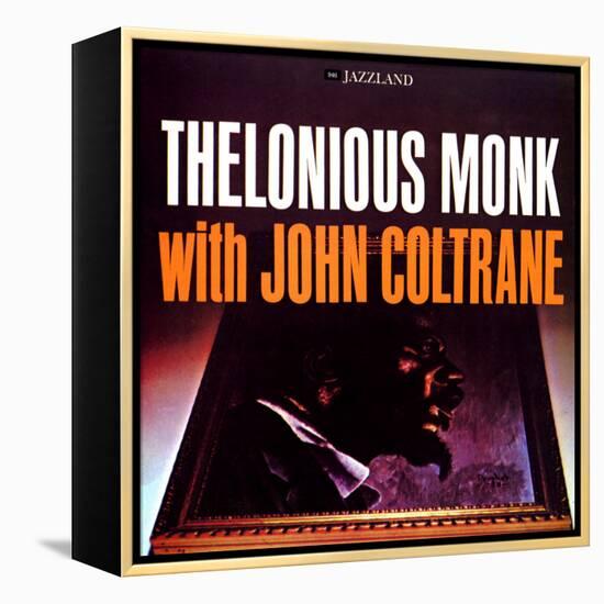 Thelonious Monk with John Coltrane - Thelonious Monk with John Coltrane-null-Framed Stretched Canvas