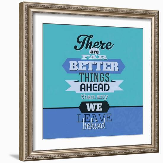 There are Far Better Things Ahead 1-Lorand Okos-Framed Art Print