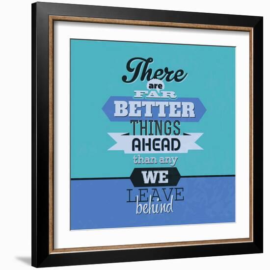 There are Far Better Things Ahead 1-Lorand Okos-Framed Art Print