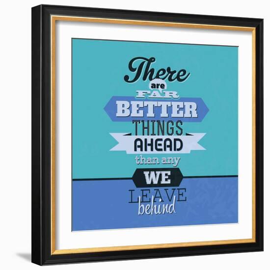 There are Far Better Things Ahead 1-Lorand Okos-Framed Art Print