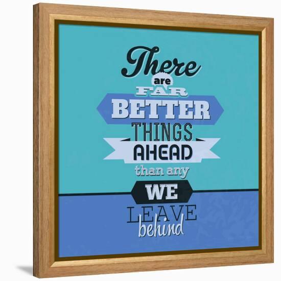 There are Far Better Things Ahead 1-Lorand Okos-Framed Stretched Canvas