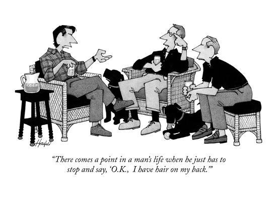 There Comes A Point In A Man S Life When He Just Has To Stop And Say O New Yorker Cartoon Premium Giclee Print By William Haefeli Art Com