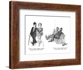 "There is a perfect example of what is wrong with this country today." - New Yorker Cartoon-James Mulligan-Framed Premium Giclee Print