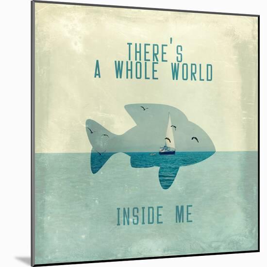 There Is A World Inside of Me-Paula Belle Flores-Mounted Art Print