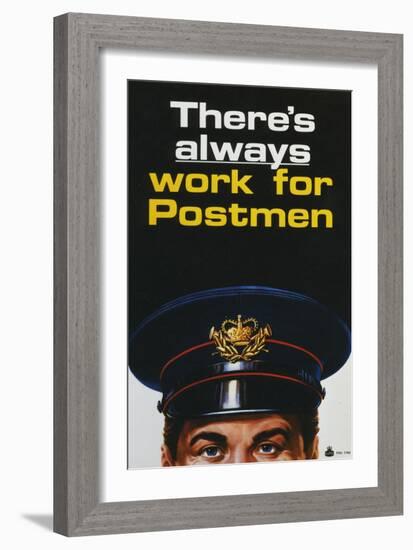 There's Always Work for Postmen-null-Framed Art Print