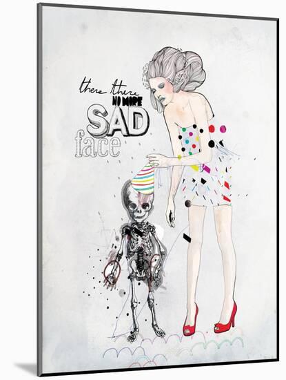 There, There No More Sad Face-Mydeadpony-Mounted Art Print