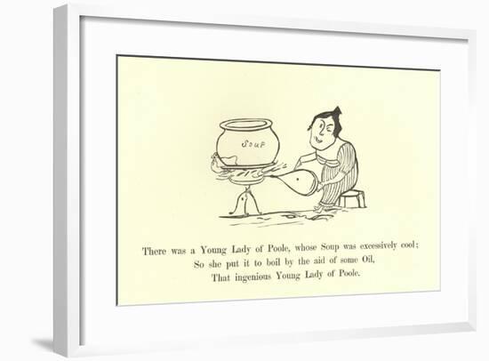 There Was a Young Lady of Poole, Whose Soup Was Excessively Cool-Edward Lear-Framed Giclee Print