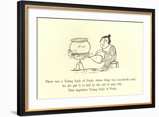 There Was a Young Lady of Poole, Whose Soup Was Excessively Cool-Edward Lear-Framed Giclee Print